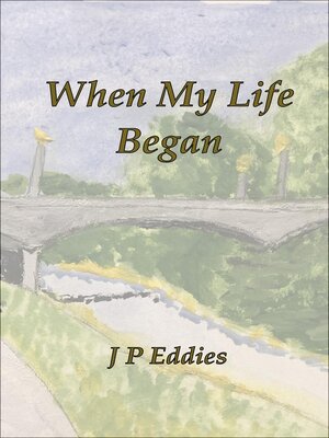 cover image of When My Life Began